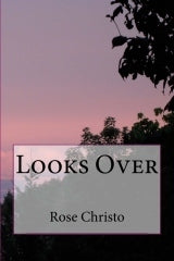 Looks Over (Gives Light #2) Rose Cristo "There's nothing wrong with trying to get to know my son's boyfriend."Skylar knows he's lucky to have an open-minded father. It's not just that Skylar and Rafael are both boys. Between their families exists a dark a