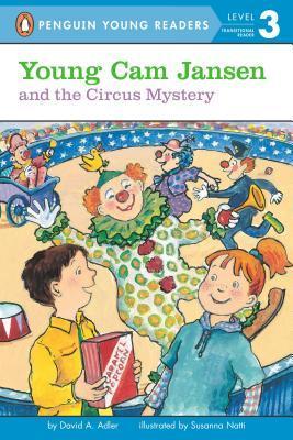 Young Cam Jansen and the Circus Mystery (Young Cam Jansen Mysteries #17)