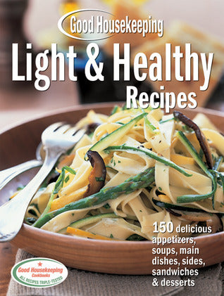 Good Housekeeping Light & Healthy Recipes: 150 Delicious Appetizers, Soups, Main Dishes, Sides, Sandwiches & Desserts Good Housekeeping Backyard Bruschetta, with a choice of two toppings. Caribbean Black Bean Soup, made extra tasty with sweet potatoes and