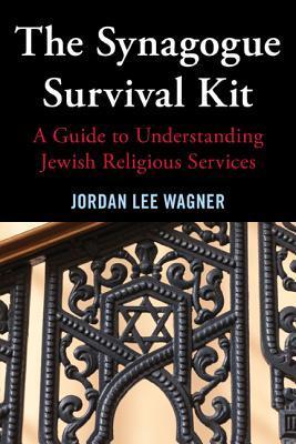 The Synagogue Survival Kit: A Guide to Understanding Jewish Religious Services Jordan Lee Wagner In an effort to counter the confusion and isolation often experienced by a novice synagogue-goer, as well as by many who regularly attend synagogue, The Synag