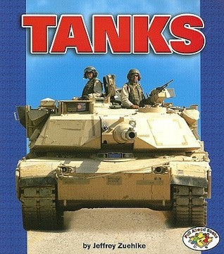 Tanks Jeffrey Zuehlke Who uses tanks? What are the different types of tanks? Highlighting features from the top of the turret to the tracks that grip the ground, this book shows the many ways that tanks help people. 32 pages, Paperback First published Aug