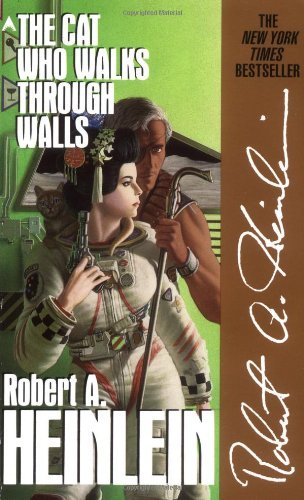 The Cat Who Walks Through Walls (The World As Myth #3) Robert A Heinlein When a stranger attempting to deliver a cryptic message is shot dead at his table, Dr. Richard Ames is thrown headfirst into danger, intrigue, and other dimensions, where a plot to r