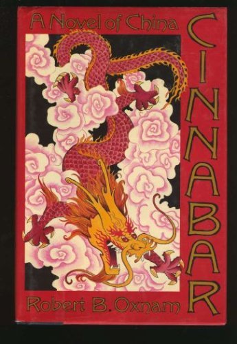 Cinnabar: A Novel of China