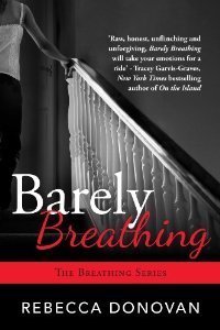 Barely Breathing (Breathing #2)