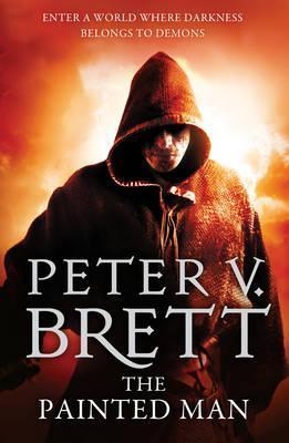 The Painted Man (Demon Cycle #1) Peter V Brett As darkness falls after sunset, the corelings rise—demons who possess supernatural powers and burn with a consuming hatred of humanity. For hundreds of years the demons have terrorized the night, slowly culli