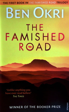 The Famished Road (The Famished Road Trilogy #1)