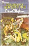 The Circus of Adventure (Adventure Series #7) Enit Blyton Bill brings home a very strange guest, and Dinah, Philip, Lucy-Ann, Jack and Kiki the parrot are plunged into one of the most exciting of their many adventures. From the depths of the English count