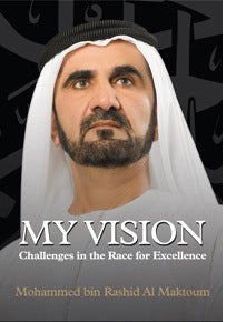 My Vision: Challenges in the Race for Excellence