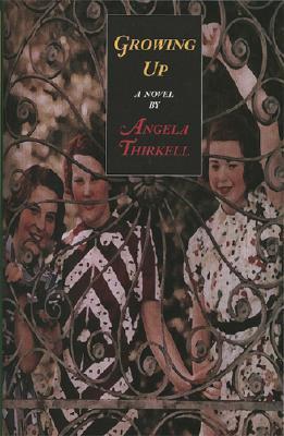 Growing Up (Barsetshire #12) Angela Thirkell Growing Up is the story of ladies, gentlemen, and their irrepressible children keeping the war at bay in their country town. Trying to do their part as World War II ravages Europe, Sir Harry and Lady Waring ope