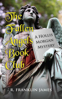 The Fallen Angels Book Club (A Hollis Morgan Mystery #1)