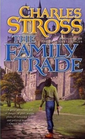 The Family Trade (The Merchant Princes #1)