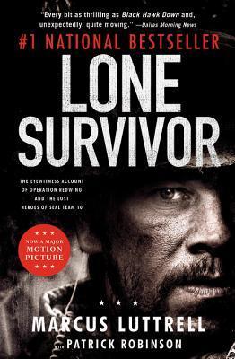 Lone Survivor: The Eyewitness Account of Operation Redwing and the Lost Heroes of SEAL Team 10 Marcus Luttrell Follow along a Navy SEAL's firsthand account of American heroism during a secret military operation in Afghanistan in this true story of surviva