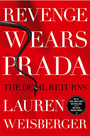 Revenge Wears Prada (The Devil Wears Prada #2)