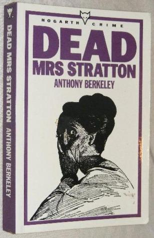 Dead Mrs Stratton (Roger Sheringham Cases #9)