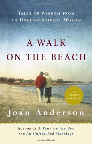 A Walk on the Beach: Tales of Wisdom from an Unconventional Woman
