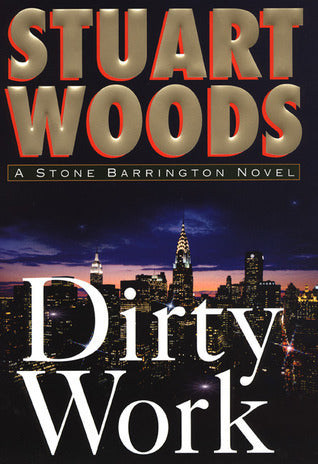 Dirty Work (Stone Barrington #9)