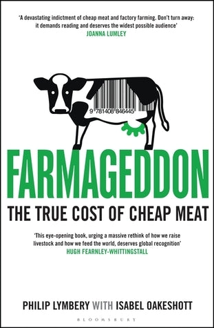 Farmageddon: The True Cost of Cheap Meat