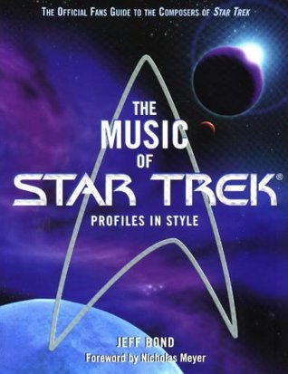 The Music of Star Trek: Profiles in Style
