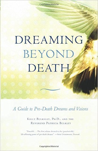 Dreaming Beyond Death: A Guide to Pre-Death Dreams and Visions