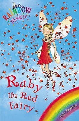 Ruby the Red Fairy (Rainbow Magic #1) Daisy Meadows By Daisy Meadows Follow a fairy to the end of the rainbow. These keep Fairyland dazzling and bright until the evil Jack Frost threatens them. May 29, 2003 by Orchard TRANSLATE with x English Arabic Hebre