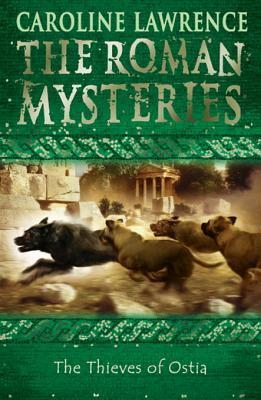 The Thieves of Ostia (The Roman Mysteries #1) Caroline Lawrence The first in Caroline Lawrence's internationally bestselling Roman Mysteries series, re-issued with a fantastic new cover look.Flavia Gemina is a natural at solving mysteries. The daughter of