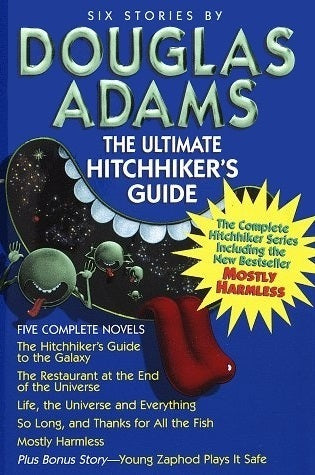 The Ultimate Hitchhiker's Guide (The Hitchhiker’s Guide to the Galaxy #0.5-5)