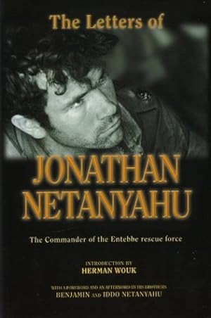 Self-Portrait of a Hero: The Letters of Jonathan Netanyahu