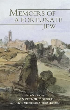 Memoirs of a Fortunate : An Italian Story