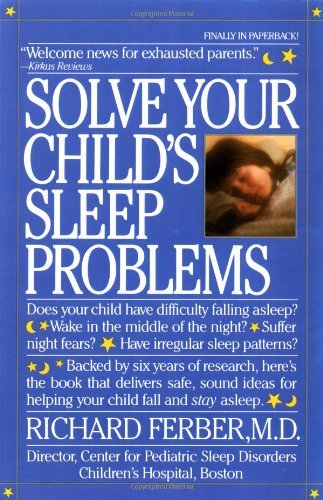 Solve Your Child's Sleep Problems Richard Ferber, MD You've tried everything. Warm milk. Bedtime stories. Sharing your bed. But your child still has problems falling asleep. Dr. Richard Ferber can help. Director of the Sleep Laboratory and Center for Pedi