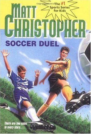 Soccer Duel Matt Christopher Renny Harding and Bryce McCormack both want to win the championship. When they meet face-to-face they discover that they have a lot in common, but can friendship grow where fierce soccer rivalry exists? April 1, 2000 by Little