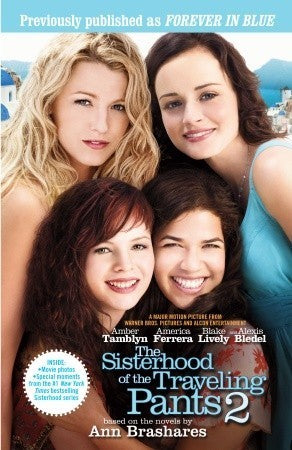 The Sisterhood of the Traveling Pants 2 (Sisterhood #2)