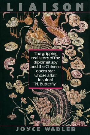 Liason Joyce Wadler The true story that inspired David Hwang's play "M Butterfly", about a French diplomat, Bernard Boursicot, posted to Peking, who fell in love with a seductive opera singer, named Shi Pei Pu, apparently unaware that Pei Pu was a man. Th