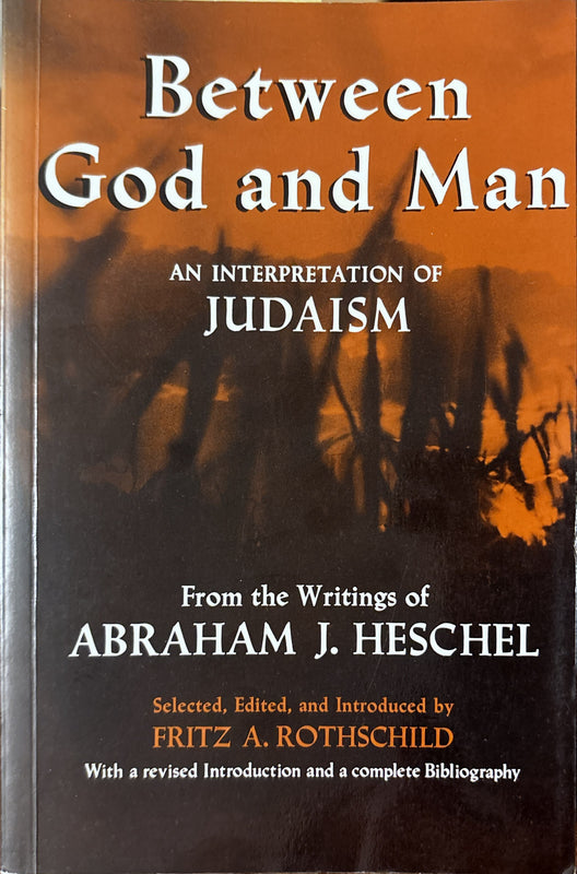 Between God and Man: An Interpretation of Judaism