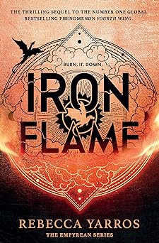 Iron Flame (The Empyrean #2)