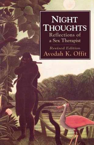 Night Thoughts: Reflections of a Sex Therapist