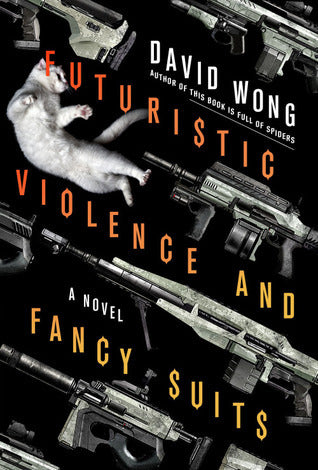 Futuristic Violence and Fancy Suits (Zoey Ashe #1)