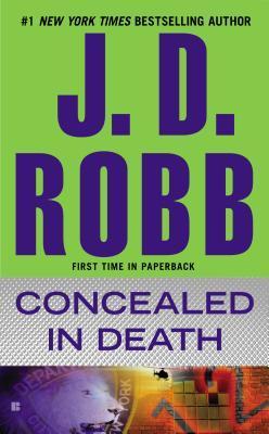 Concealed in Death (In Death #38)