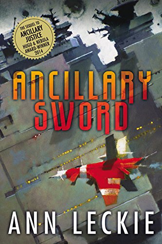 Ancillary Sword (Imperial Radch #2)