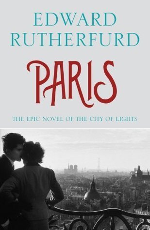 Paris: the Epic Novel of the City of Lights
