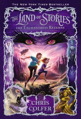 The Land of Stories (The Land of Stories #2)