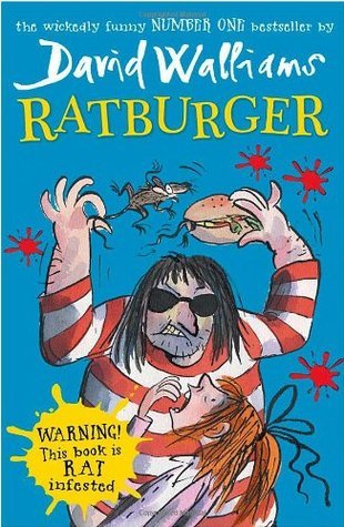 Ratburger David Walliams "Meet Zoe. She's got a lot of things to be unhappy about:* Her stepmother Sheila is so lazy she asks Zoe to pick her nose for her.* The school bully Tina Trotts makes her life a misery - mainly by flobbing on her head.* And on top