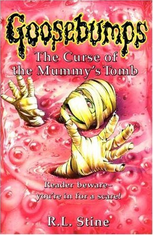 The Curse of the Mummy's Tomb (Goosebumps #5)