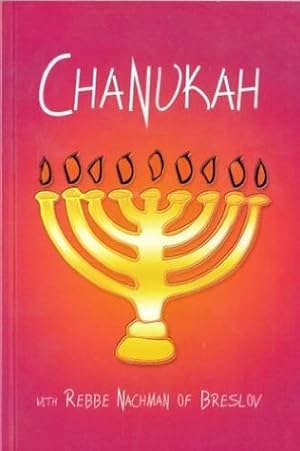 Chanukah with Rebbe Nachman of Breslov