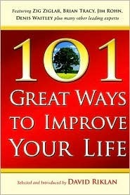 101 Great Ways to Improve Your Life