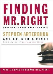 Finding Mr. Right And How To Know When You Have