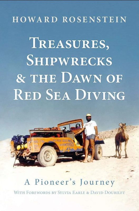 Treasures, Shipwrecks and the Dawn of Red Sea Diving