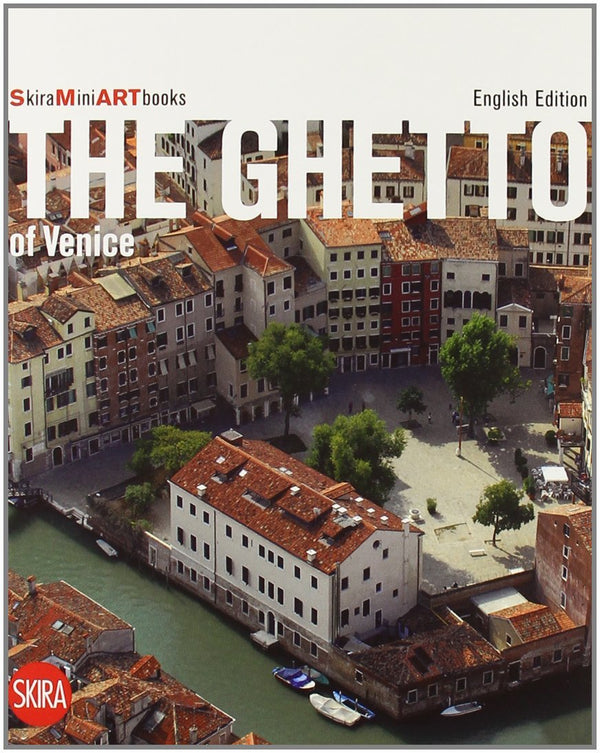 The Ghetto of Venice