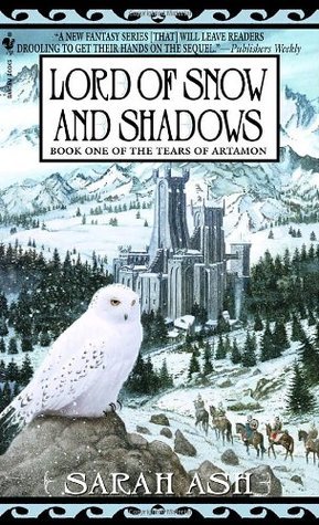 Lord of Snow and Shadows (Tears of Artamon #1)