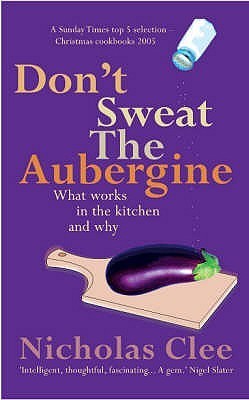 Don't Sweat the Augergine