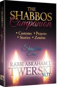 The Shabbos Companion: Shabbos Eve